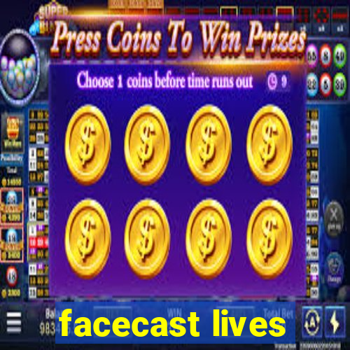 facecast lives